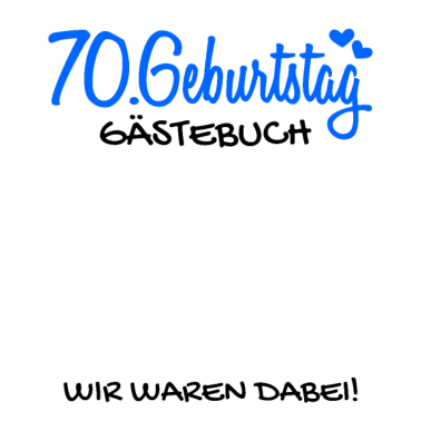 Motiv 70 Geburtstag Gästebuch - 70 Jahre Geschenk
