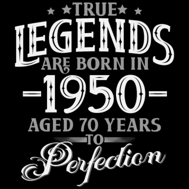 Motiv 70. Geburtstag geboren in 1950 Legenden 70 Jahre