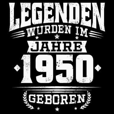 Motiv 70. Geburtstag geboren in 1950 Legenden 70 Jahre
