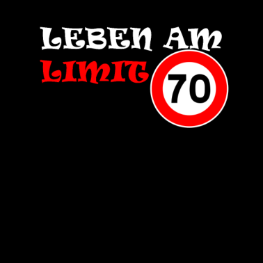 Motiv 70. Geburtstag - Leben am Limit