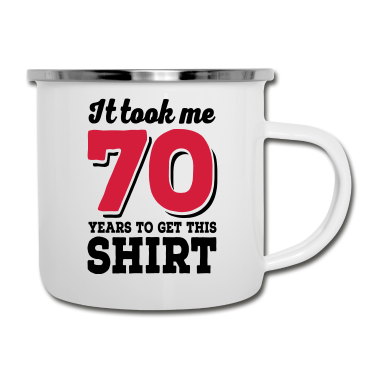 70 Geburtstag Geschenk Emaille Tasse - 70 Geburtstag