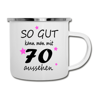 70 Geburtstag Geschenk Emaille Tasse - 70. Geburtstag
