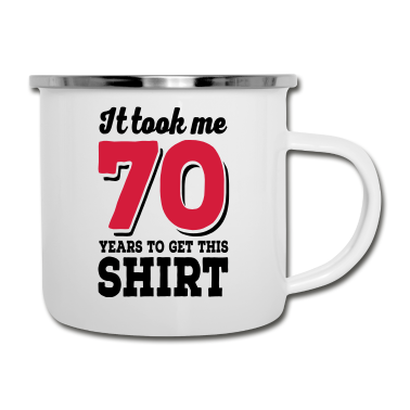 70 Geburtstag Geschenk Emaille Tasse - 70 Geburtstag