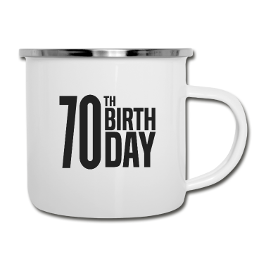 70 Geburtstag Geschenk Emaille Tasse - 70. Geburtstag
