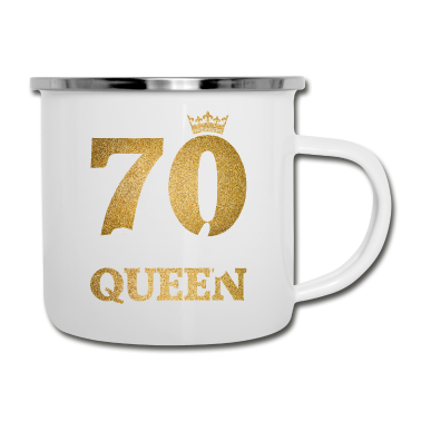 70 Geburtstag Geschenk Emaille Tasse - 70 Birthday Queen 70. Geburtstag Frauen 70 Jahre