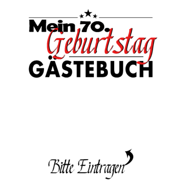 Motiv 70. Geburtstag Party Gästebuch 70 Jahre