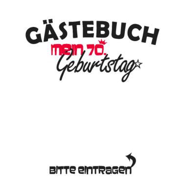Motiv 70. Geburtstag Party Gästeliste 70 Jahre