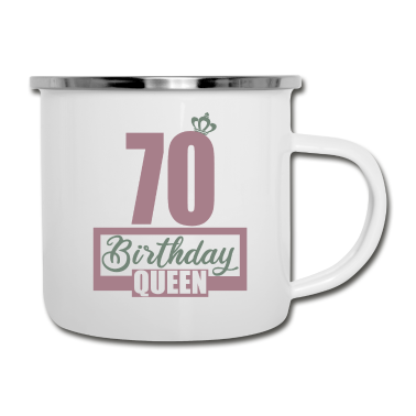 70 Geburtstag Geschenk Emaille Tasse - 70. Geburtstag 70 Jahre 70er Birthday Queen