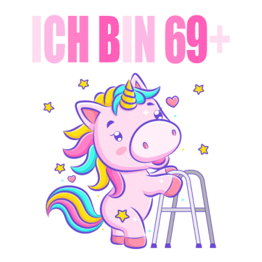 Motiv 70 Jahre Einhorn ich bin 69+ 70. Geburtstag