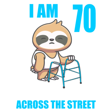 Motiv 70 bitte helfen Sie mir über Straße 70. Geburtstag