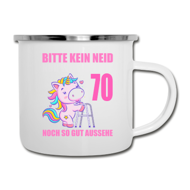 70 Geburtstag Geschenk Emaille Tasse - Bitte kein Neid 70 Jahre Einhorn 70. Geburtstag
