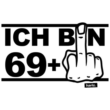 Motiv Ich Bin 70 Mittelfinger 70 Geburtstag HARIZ Gesche