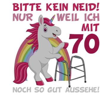 Motiv 70. Geburtstag 70 Jahre Einhorn mit Rollator Stock