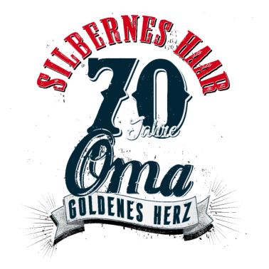 Motiv Oma, 70. Geburtstag, 70 Jahre, Geschenk