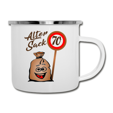 70 Geburtstag Geschenk Emaille Tasse - Alter Sack - 70. Geburtstag - 70 - Siebzig