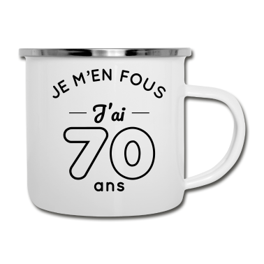 70 Geburtstag Geschenk Emaille Tasse - Geburtstag 70 Jahre - Es ist mir egal, ich bin 70 Jahre alt