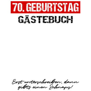 Motiv 70. Geburtstag Gästebuch Unterschrift Gästeliste