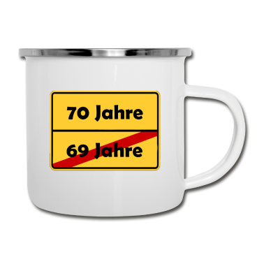 70 Geburtstag Geschenk Emaille Tasse - 70. Geburtstag Geschenk im Ortsschild Design.