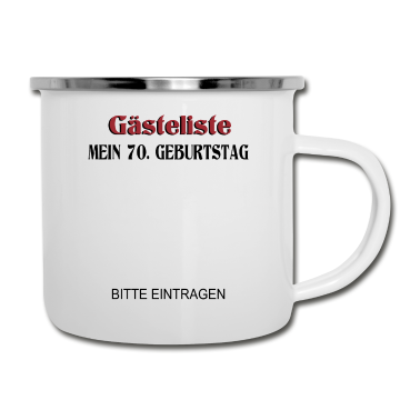 70 Geburtstag Geschenk Emaille Tasse - 70. Geburtstag Gästeliste 70 Jahre Bitte eintragen