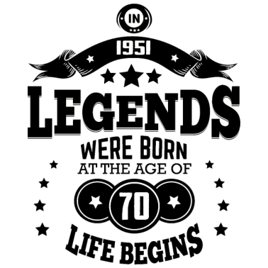 Motiv 70. Geburtstag Legenden wurden 1951 geboren