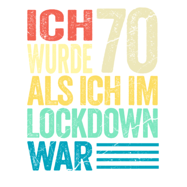 Motiv 70. Geburtstag Shirt I Ich Wurde 70 Als Ich Im
