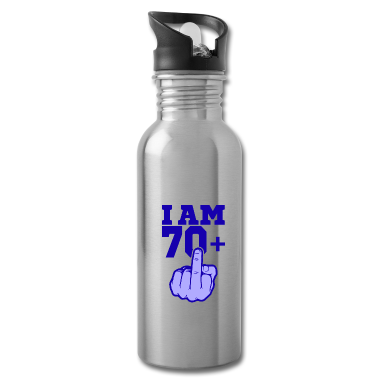 70 Geburtstag Geschenk Trinkflasche - ICH BIN 70 MITTELFINGER 70 Geburtstag Papa Kollege