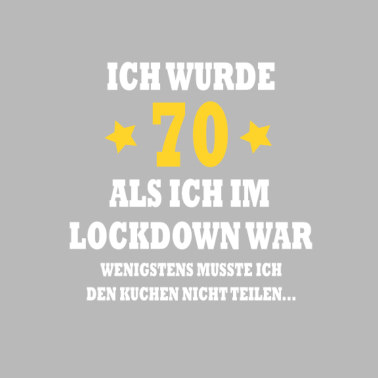 Motiv 70 Lockdown Männer Frauen 70. Geburtstag Geschenk