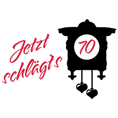 Motiv Geburtstag - Jetzt schlägt's 70