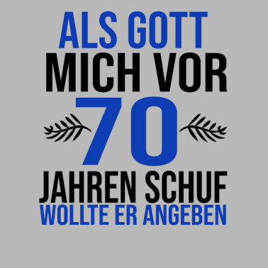 Motiv 70 Geburtstag 70 Jahre alt Geschenk