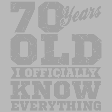 Motiv 70 JAHRE ALT 70 Geburtstag Opa Lustig