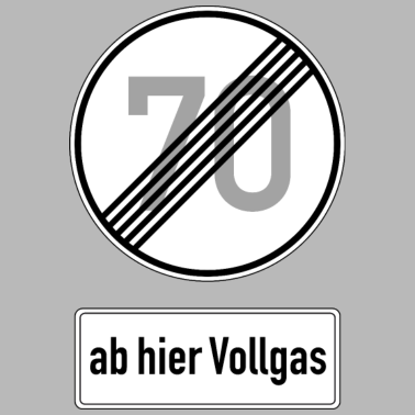 Motiv 70. Geburtstag Verkehrsschild 70 ab hier Vollgas