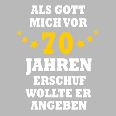Motiv 70 Jahre lustiger Spruch 70. Geburtstag Geschenk
