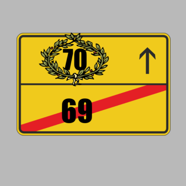 Motiv Ortsschild 70. Geburtstag Geschenk