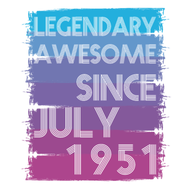 Motiv 70. Geburtstag 70 Jahre Legend since Juli 1951