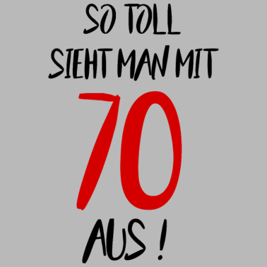 Motiv 70. Geburtstag Sprüche Geschenkidee Geschenk
