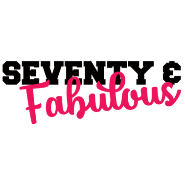 Motiv 70. Geburtstag: Seventy & Fabulous