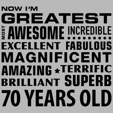 Motiv greatest awesome superb 70 years 70. Geburtstag