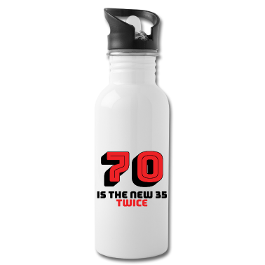 70 Geburtstag Geschenk Trinkflasche - 70. Geburtstag: 70 Is The New 35 - Twice