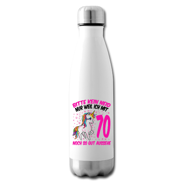 70 Geburtstag Geschenk Trinkflasche - 70. Geburtstag Geschenk Einhorn Frauen lustig