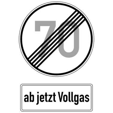 Motiv 70. Geburtstag Verkehrsschild 70, ab jetzt Vollgas