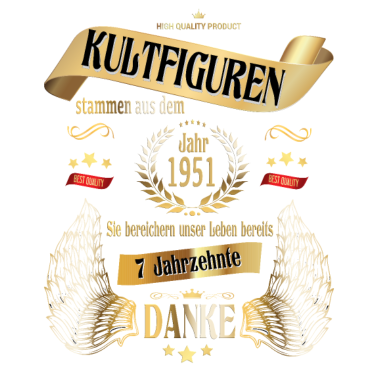 Motiv Geschenk 70 Jahre zum 70. Geburtstag Jahrgang 1951