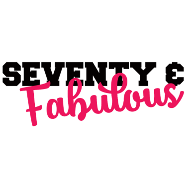 Motiv 70. Geburtstag: Seventy & Fabulous