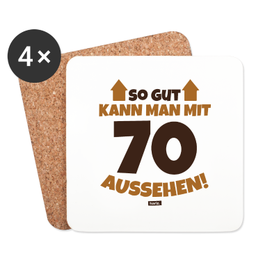 70 Geburtstag Geschenk Untersetzer - So Gut Kann Man Mit 70 Aussehen 2 70 Geburtstag HA