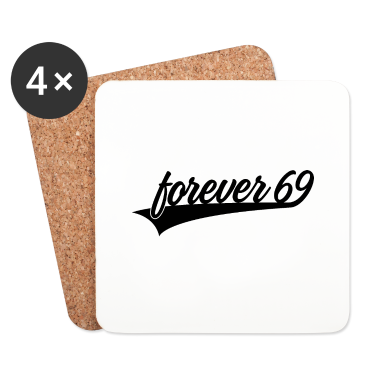 70 Geburtstag Geschenk Untersetzer - FOREVER 69 70. GEBURTSTAG