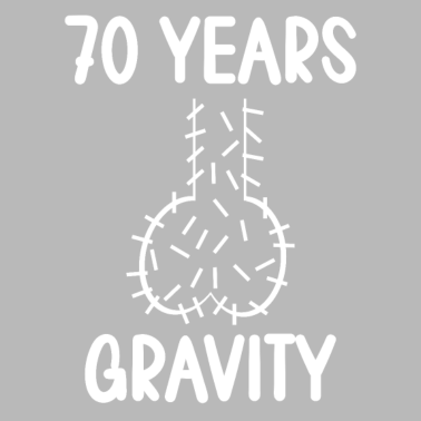 Motiv 70 Jahre Schwerkraft es geht abwärts 70 Jahre 70.