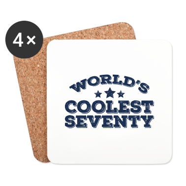 70 Geburtstag Geschenk Untersetzer - 70. Geburtstag: World´s Coolest Seventy