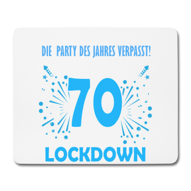 70 Geburtstag Geschenk Mousepad - 70 Geburtstag Lockdown Geschenk 70. Geburtstag