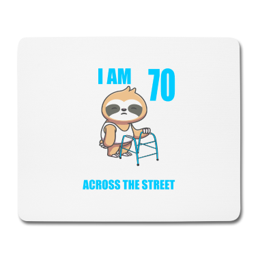 70 Geburtstag Geschenk Mousepad - 70 bitte helfen Sie mir über Straße 70. Geburtstag
