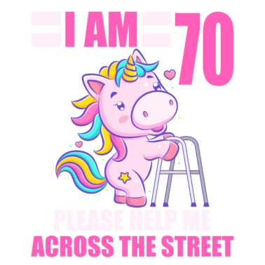 Motiv 70 bitte helfen Sie mir über Straße 70. Geburtstag