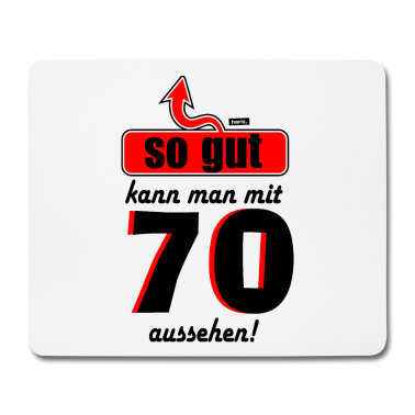 70 Geburtstag Geschenk Mousepad - So Gut Kann Man Mit 70 Aussehen 70 Geburtstag HARI